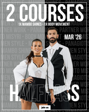 HALFPASS - Body Movement + Mambo Shines - MAR '26